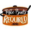 Taste Buds Required