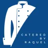 Catered By Raquel
